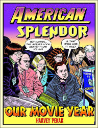 American Splendor: Our Movie Year