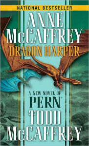Title: Dragon Harper (Dragonriders of Pern Series #20), Author: Anne McCaffrey