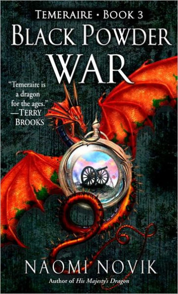 Black Powder War (Temeraire Series #3)