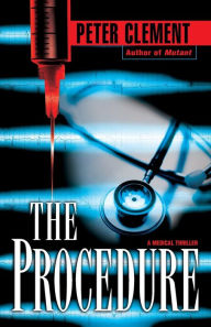 Title: The Procedure, Author: Peter Clement