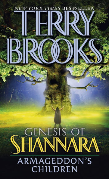Armageddon's Children (Genesis of Shannara Series #1)