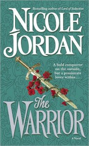 Title: The Warrior, Author: Nicole Jordan