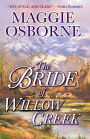 The Bride of Willow Creek: A Novel