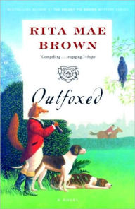 Title: Outfoxed (Sister Jane Foxhunting Series #1), Author: Rita Mae Brown