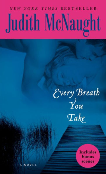 Every Breath You Take: A Novel