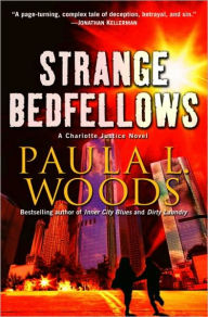 Title: Strange Bedfellows (Charlotte Justice Series #4), Author: Paula L. Woods