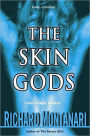 The Skin Gods (Kevin Byrne & Jessica Balzano Series #2)