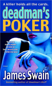 Title: Deadman's Poker (Tony Valentine Series #6), Author: James Swain