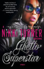 Ghetto Superstar: A Novel