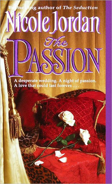 The Passion By Nicole Jordan Paperback Barnes And Noble®