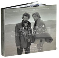 Title: The Making of Star Wars: The Definitive Story Behind the Original Film, Author: J. W. Rinzler