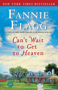 Can't Wait to Get to Heaven