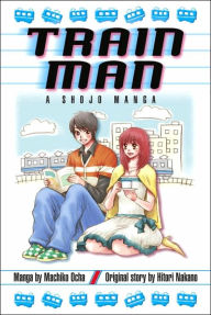 Train Man: A Shojo Manga