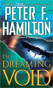 Title: The Dreaming Void (Void Trilogy Series #1), Author: Peter F. Hamilton