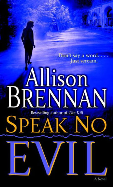 Speak No Evil (Evil Series #1)