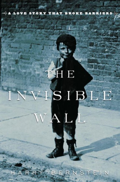 Invisible Wall: A Love Story That Broke Barriers