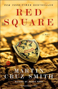 Title: Red Square (Arkady Renko Series #3), Author: Martin Cruz Smith
