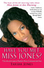 Have You Met Miss Jones?: The Life and Loves of Radio's Most Controversial Diva
