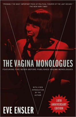 A Guys Guide To Experiencing The Vagina Monologues My Xxx Hot Girl