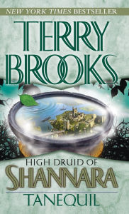 Title: Tanequil (High Druid of Shannara Series #2), Author: Terry Brooks