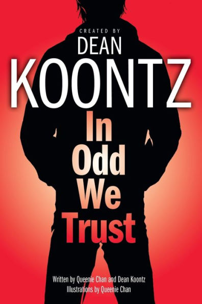 In Odd We Trust (Odd Thomas Graphic Novel Series #1)
