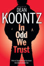 In Odd We Trust (Odd Thomas Graphic Novel Series #1)