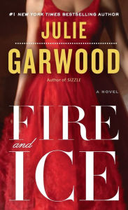 Title: Fire and Ice, Author: Julie Garwood