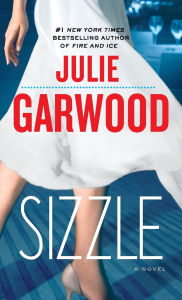 Title: Sizzle, Author: Julie Garwood