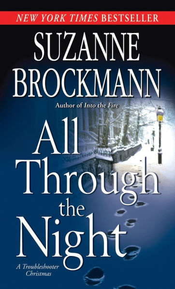 All Through the Night (Troubleshooters Series #12)