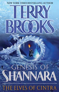 The Elves of Cintra (Genesis of Shannara Series #2)