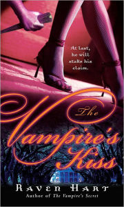Title: The Vampire's Kiss, Author: Raven Hart