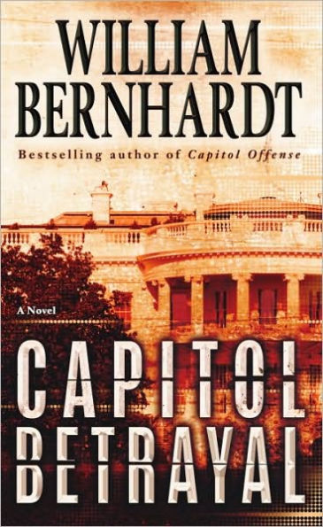 Capitol Betrayal: A Novel