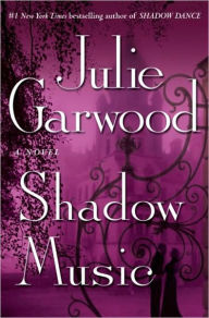 Title: Shadow Music, Author: Julie Garwood