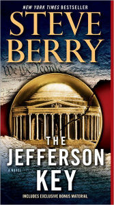 Title: The Jefferson Key (Cotton Malone Series #7), Author: Steve Berry