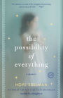 The Possibility of Everything: A Memoir