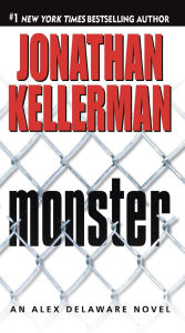Monster (Alex Delaware Series #13)