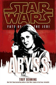 Star Wars Fate of the Jedi #3: Abyss