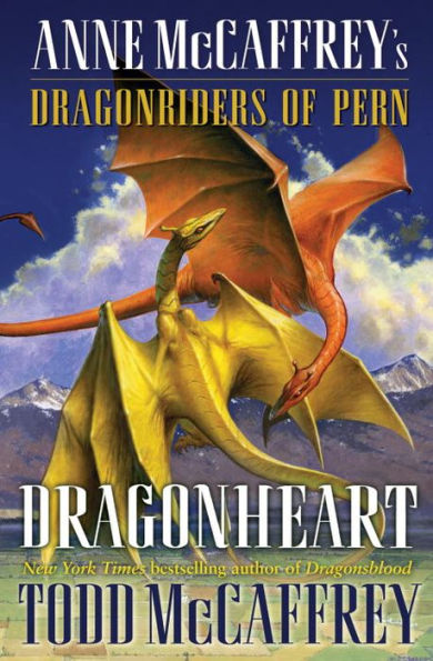 Dragonheart: Anne McCaffrey's Dragonriders of Pern #21