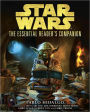 The Essential Reader's Companion: Star Wars