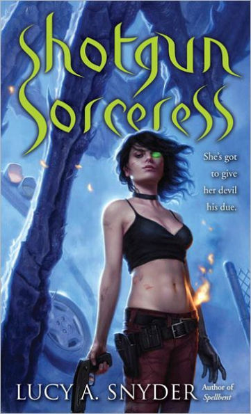 Shotgun Sorceress (Spellbent Series #2)