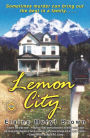 Lemon City: A Novel
