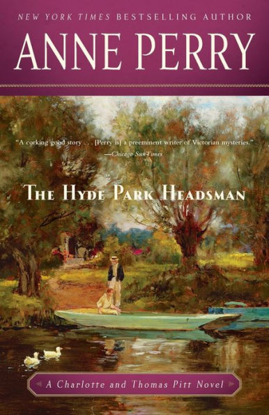 The Hyde Park Headsman (Thomas and Charlotte Pitt Series #14)