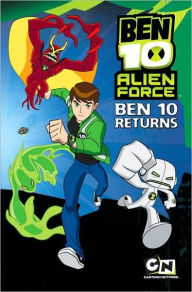 Ben 10 Alien Force: Ben 10 Returns