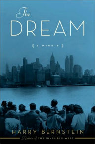 Title: Dream, Author: Harry Bernstein