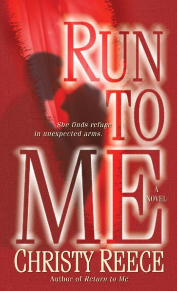 Run to Me (Last Chance Rescue Series #3)