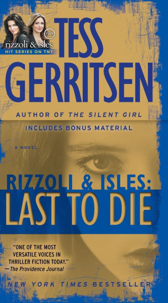 Last to Die (Rizzoli and Isles Series #10)