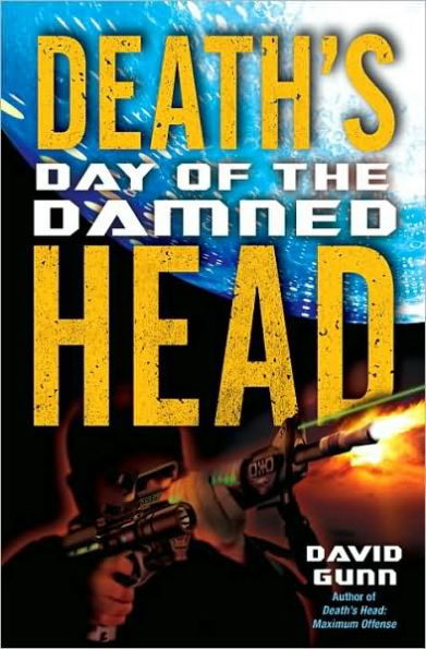 Death's Head: Day of the Damned (Death's Head Series #3)