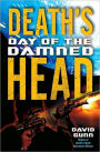 Death's Head: Day of the Damned (Death's Head Series #3)