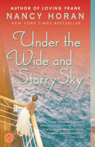 Title: Under the Wide and Starry Sky: A Novel, Author: Nancy Horan