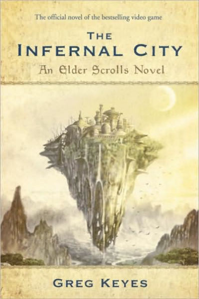 The Infernal City (Elder Scrolls Series #1)